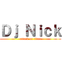 Ｄｊ Ｎｉｃｋ (attack on titan)