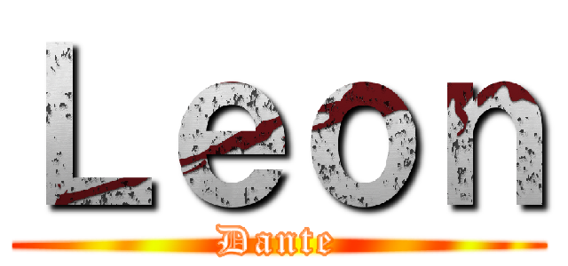 Ｌｅｏｎ (Dante)