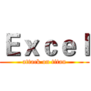 Ｅｘｃｅｌ (attack on titan)