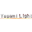 Ｙａｇａｍｉ Ｌｉｇｈｔ (The God Of The New World)