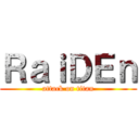 ＲａｉＤＥｎ (attack on titan)