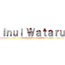 Ｉｎｕｉ Ｗａｔａｒｕ (attack on Monster girl)