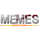 ＭＥＭＥＳ (AD-MEMES)