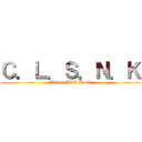 Ｃ．Ｌ．Ｓ．Ｎ．Ｋ (Mision PVP Bomb)