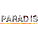 ＰＡＲＡＤＩＳ (Shingeki no Discord)