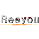 Ｒｅｅｙｏｕ (attack on titan)