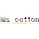 Ｍｓ．ｃｏｔｔｏｎ (attack on titan)