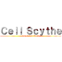 Ｃｅｌｌ Ｓｃｙｔｈｅ (God of New World)