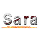 Ｓａｒａ (Et ses aventures )