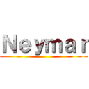 Ｎｅｙｍａｒ ()