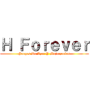 Ｈ Ｆｏｒｅｖｅｒ (Juegos De Azar Y Mujerzuelas)