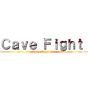 Ｃａｖｅ Ｆｉｇｈｔ  (Recon Corps PH)