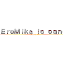 ＥｒｅＭｉｋａ ｉｓ ｃａｎｏｎ (attack on titan)