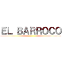 ＥＬ ＢＡＲＲＯＣＯ ()