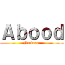 Ａｂｏｏｄ (No fear )