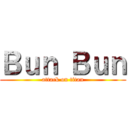 Ｂｕｎ Ｂｕｎ (attack on titan)