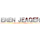 ＥＲＥＮ ＪＥＡＧＥＲ (cosplay makeup)