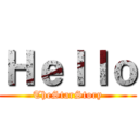 Ｈｅｌｌｏ (TheStarStory)