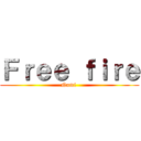 Ｆｒｅｅ ｆｉｒｅ (Nami )