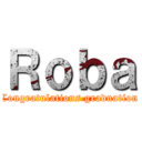 Ｒｏｂａ (Congratulations graduation)