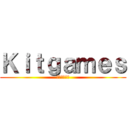 Ｋｉｔｇａｍｅｓ (キットゲーム)