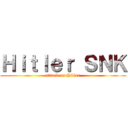 Ｈｉｔｌｅｒ ＳＮＫ (attack on Hitler)