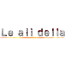 Ｌｅ ａｌｉ ｄｅｌｌａ (attack on titan news)