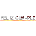 ＦＥＬＩＺ ＣＵＭ－ＰＬＥ  (attack on titan)