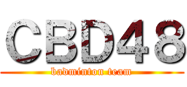 ＣＢＤ４８ (badminton team)