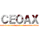 ＣＥＯＡＸ (A veces lo normal puede ser extraordinario)