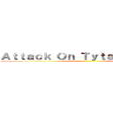 Ａｔｔａｃｋ Ｏｎ Ｔｙｔａｎ Ｇａｍｅｓ ()