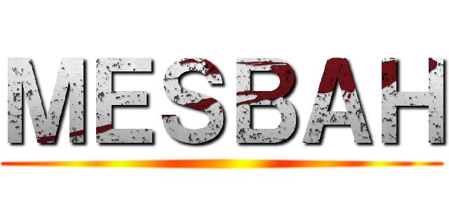 ＭＥＳＢＡＨ ()