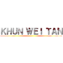 ＫＨＵＮ ＷＥＩ ＴＡＮ ()