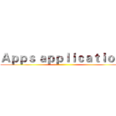 Ａｐｐｓ ａｐｐｌｉｃａｔｉｏｎ  ()