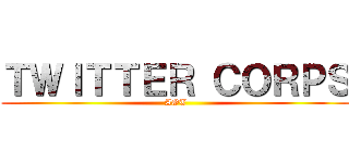 ＴＷＩＴＴＥＲ ＣＯＲＰＳ (AOT)