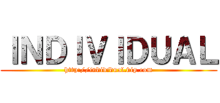 ＩＮＤＩＶＩＤＵＡＬ (http://individual.vip.com)