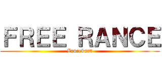 ＦＲＥＥ ＲＡＮＣＥ (Zanarkand)