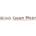 Ｍｉｎｈ Ｑｕａｎ Ｈｏａｎｇ (attack on titan)
