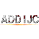 ＡＤＤＩＪＣ (asddd)