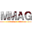 ＭＭＡＧ (attack on titan)