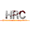  ＨＲＣ  (Hirasawa Running Club)
