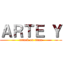 ＡＲＴＥ Ｙ (attack on titan)