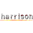 ｈａｒｒｉｓｏｎ (attack on titan)