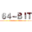 ６４－ＢＩＴ (attack on titan)