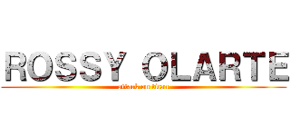 ＲＯＳＳＹ ＯＬＡＲＴＥ (attack on titan)