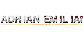 ＡＤＲＩＡＮ ＥＭＩＬＩＡＮＯ (attack on titan)
