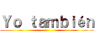 Ｙｏ ｔａｍｂｉéｎ ()