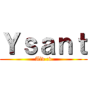 Ｙｓａｎｔ (Alv :v)