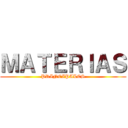 ＭＡＴＥＲＩＡＳ (PRINCIPALES)