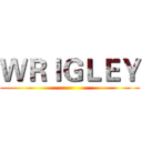 ＷＲＩＧＬＥＹ ()